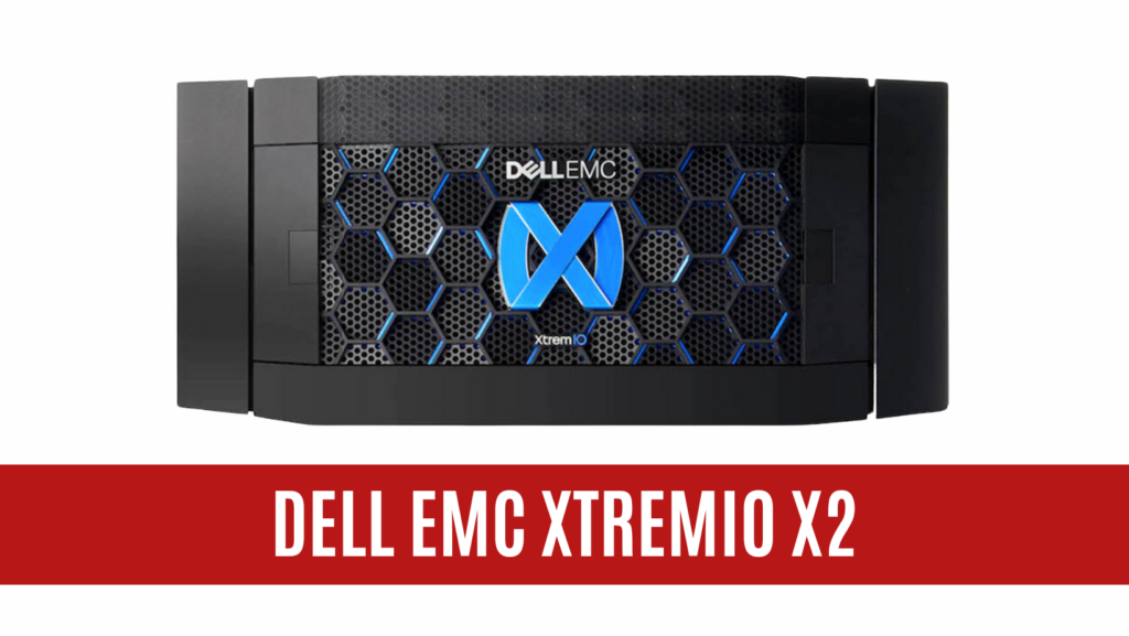 Dell EMC XtremIO X2