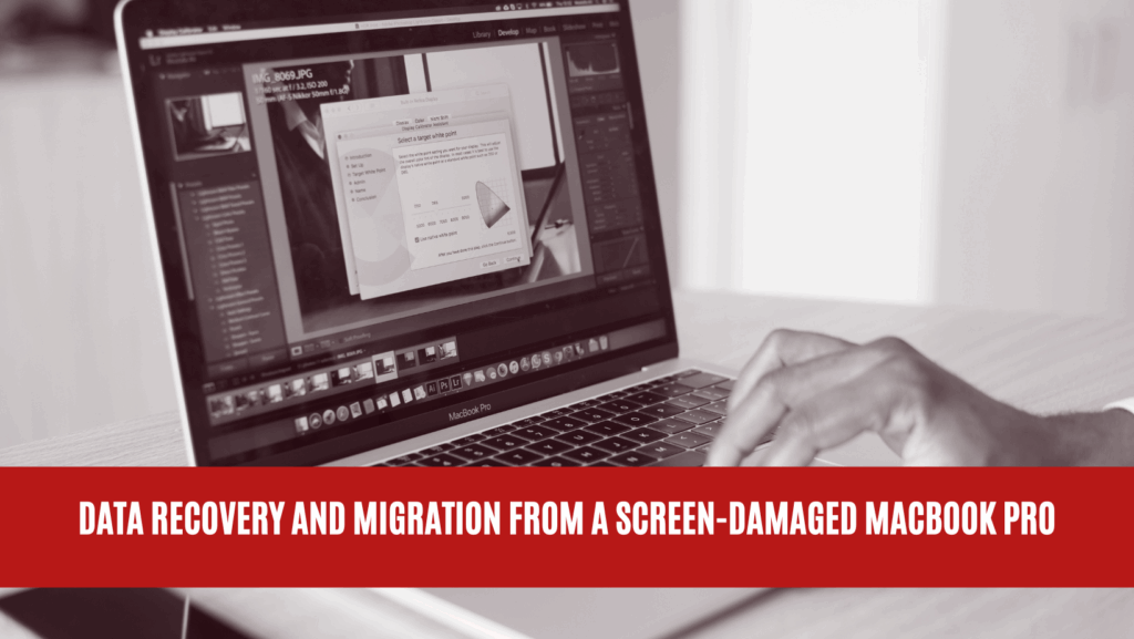 Data Recovery and Migration from a Screen-Damaged MacBook Pro